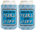 ThisWear Funny Manager Gifts These Are The Tears of My Staff 2-Pack Can Coolie Drink Coolers Coolies Square