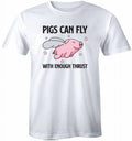 Pigs Can Fly With Enough Thrust T-Shirt Funny Flying Pig Science Tee