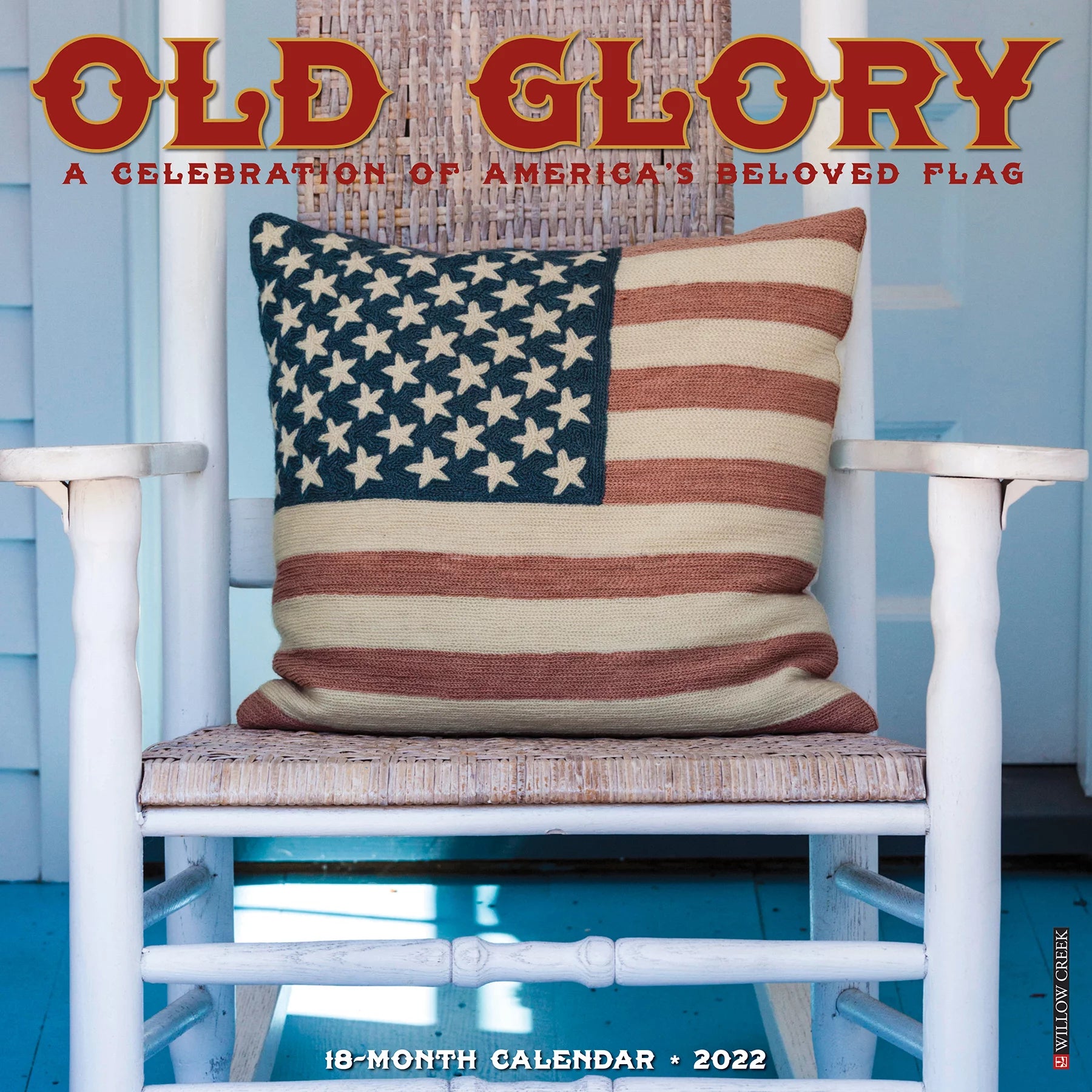 Willow Creek Press Old Glory 2022 Wall Calendar, Americana