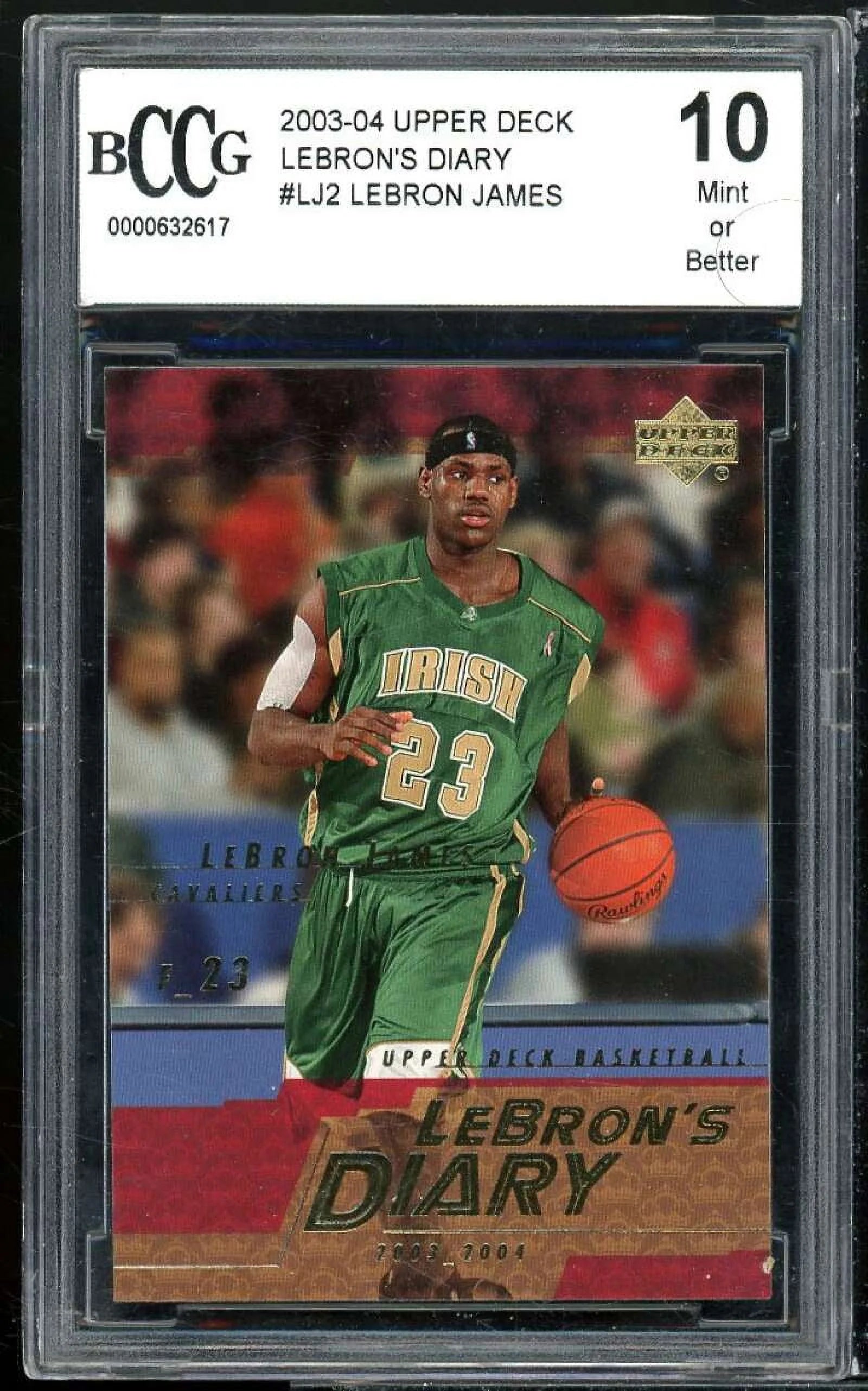 2003-04 Upper Deck Diary #LJ2 LeBron James Rookie Card BGS BCCG 10 Mint+