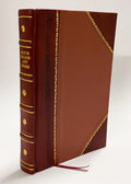 Il Postiglione Di Fondi Dramma in Quattro Atti Del Pittore Luigi Marta (1854) [Leather Bound]