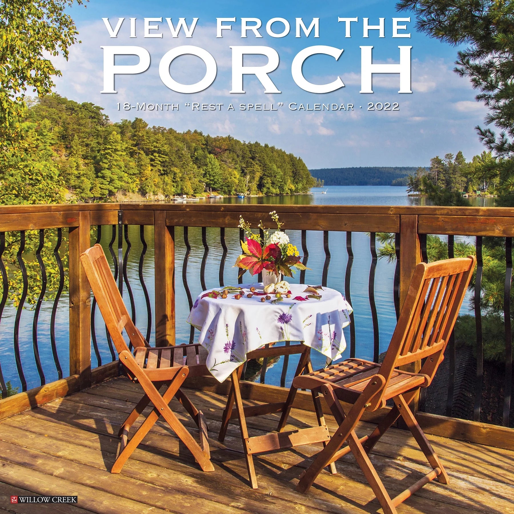 Willow Creek Press Porch View 2022 Wall Calendar